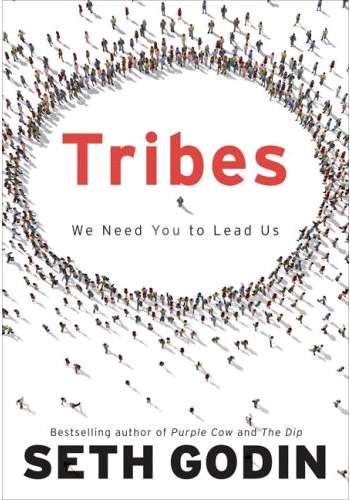 Godin's latest book, Tribes